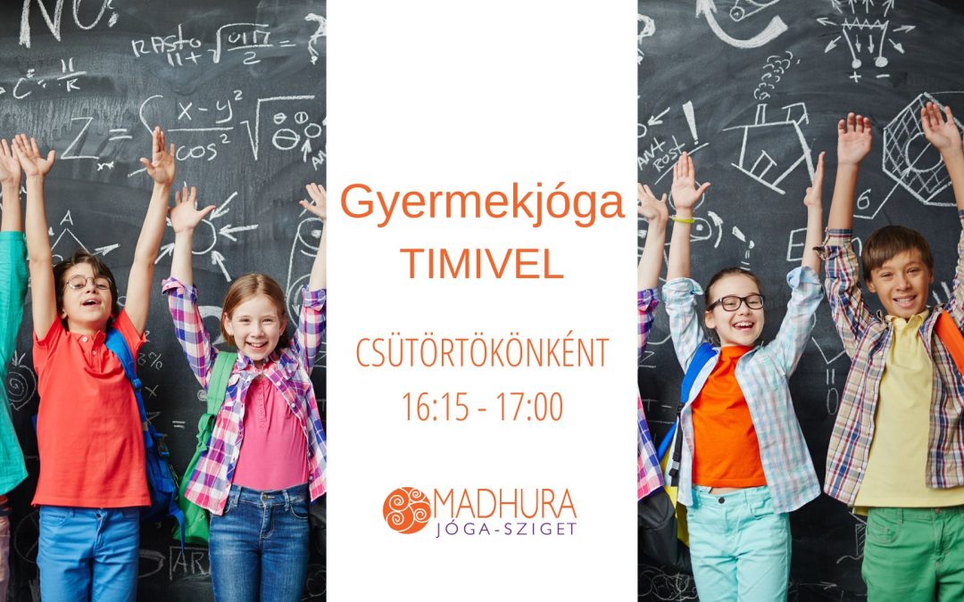 Gyermek jóga – Timivel