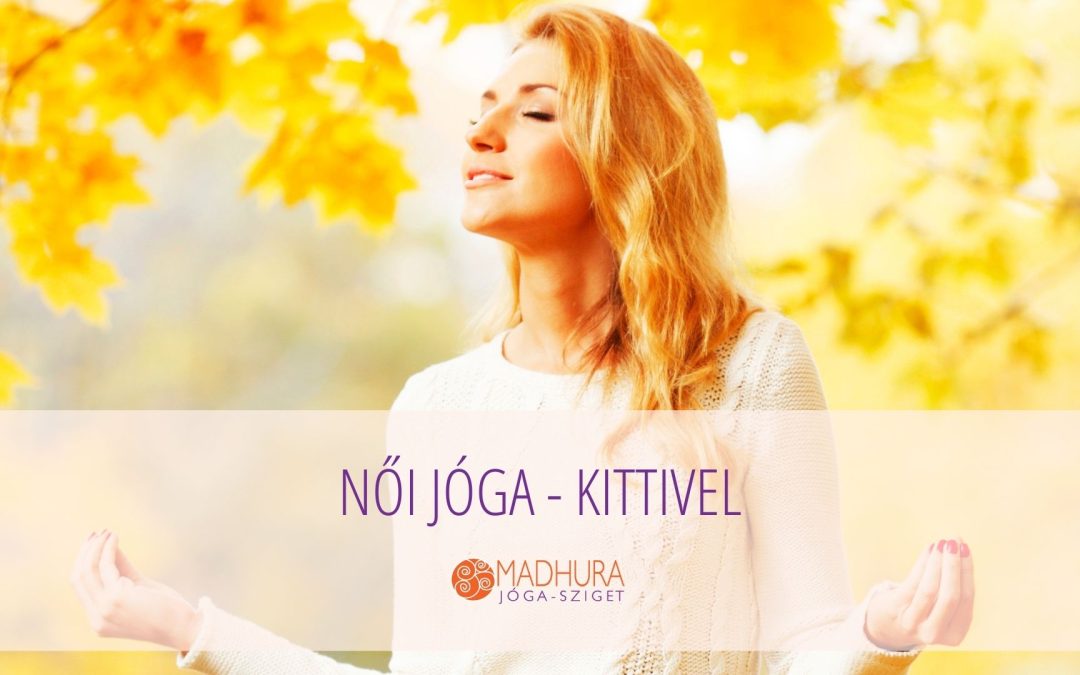 Női jóga – Kittivel