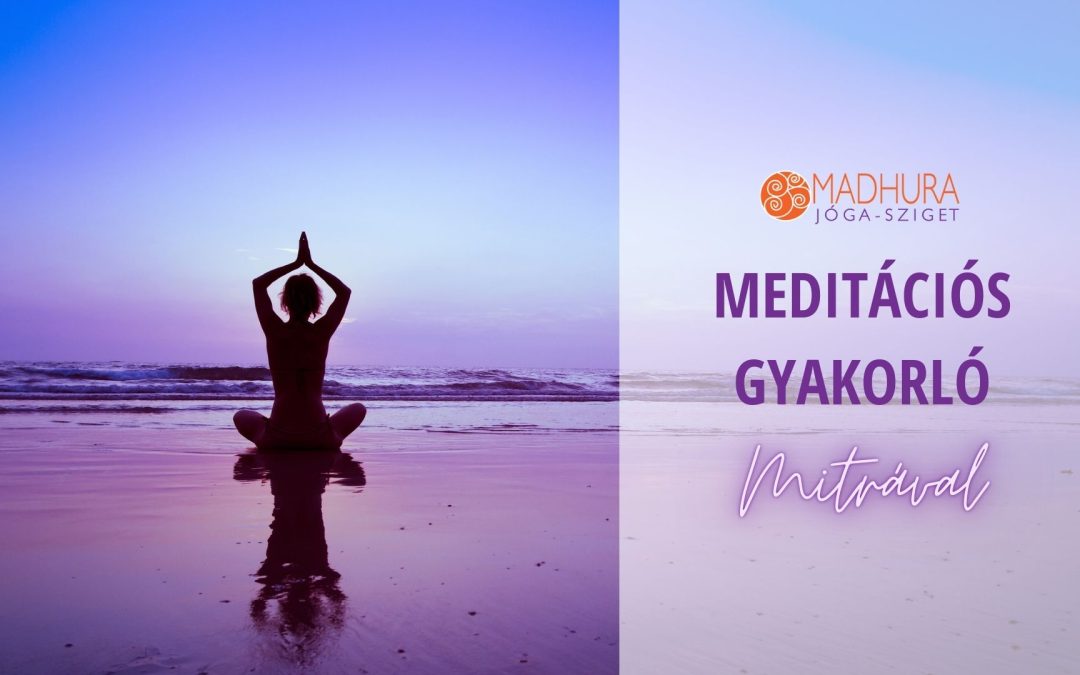 Meditáció gyakorló – Mitrával