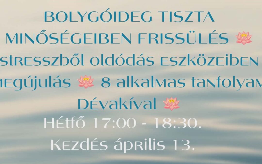 Bolygóideg frissülés TANFOLYAM – Dévakíval